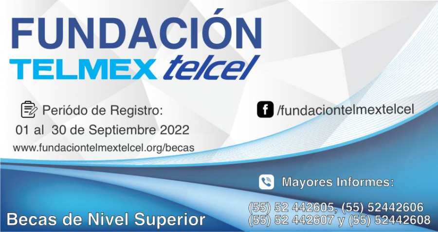 Becas Fundación Telmex Telcel 2022